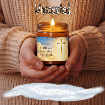 Be still, and know that I am God. Psalm 46:10 Candle