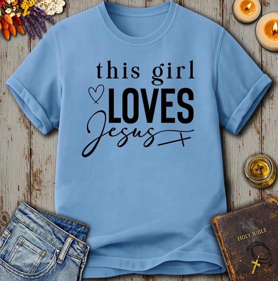 This Girl Loves Jesus T Shirt