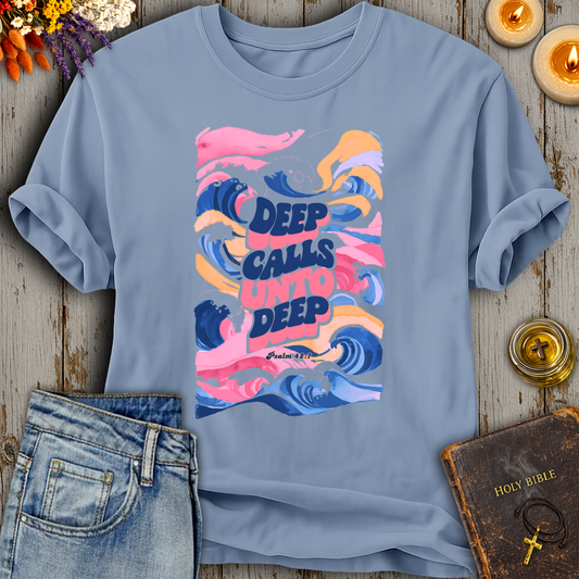Deep Calls Unto Deep Psalm 42:7 T-Shirt