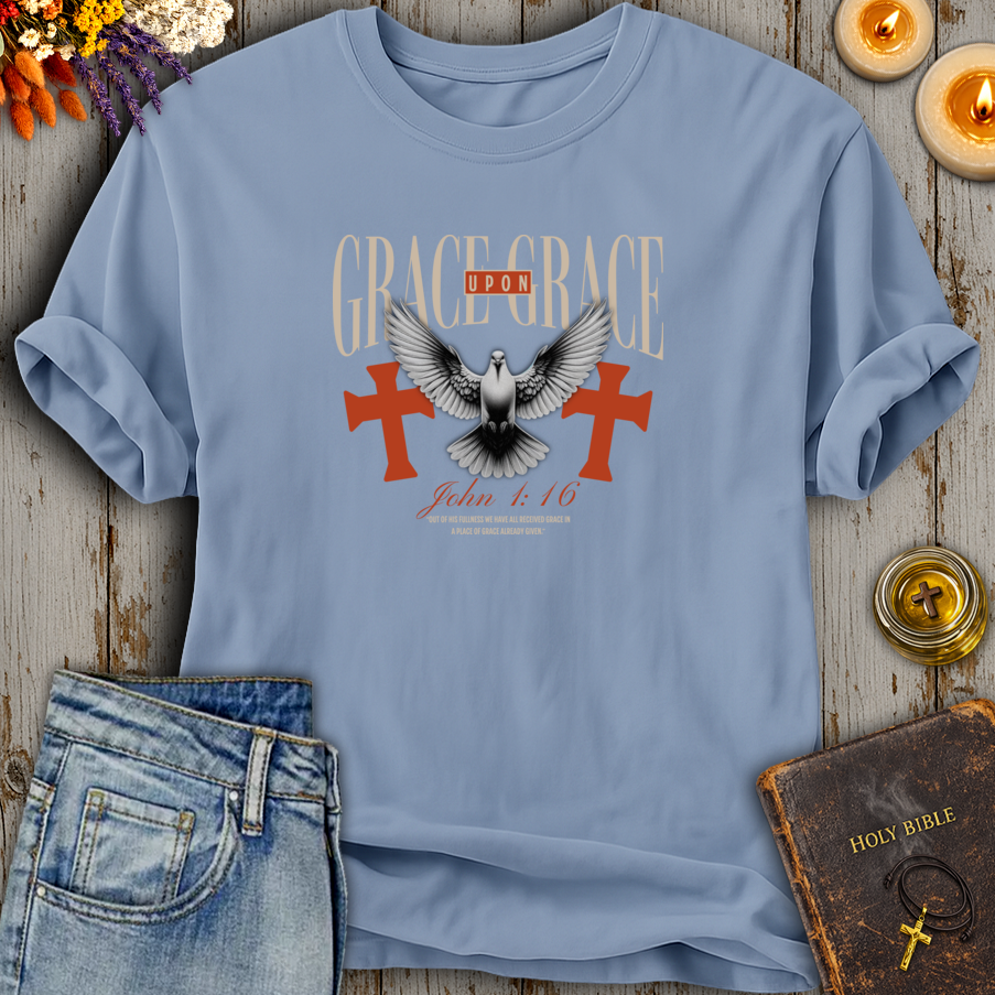 Grace Upon Grace John 1:16 T-Shirt