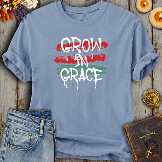 Grow In Grace T-Shirt
