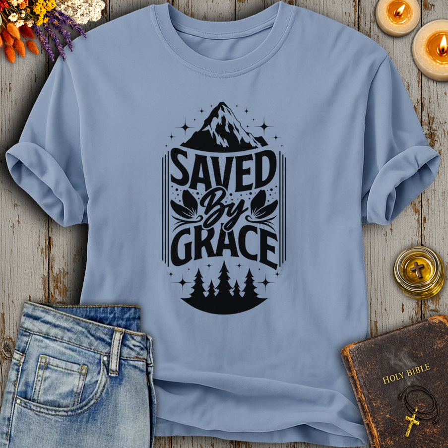 Saved By Grace T-Shirt