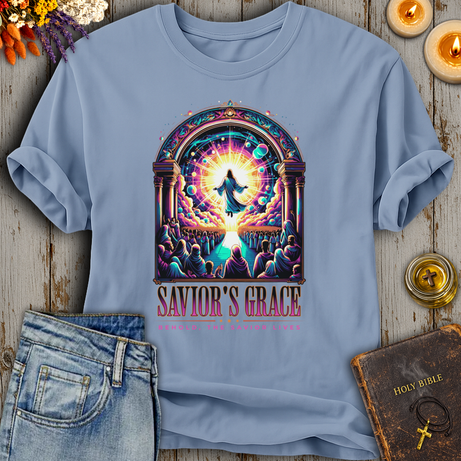 Saviors Grace Behold The Savior Lives T-Shirt