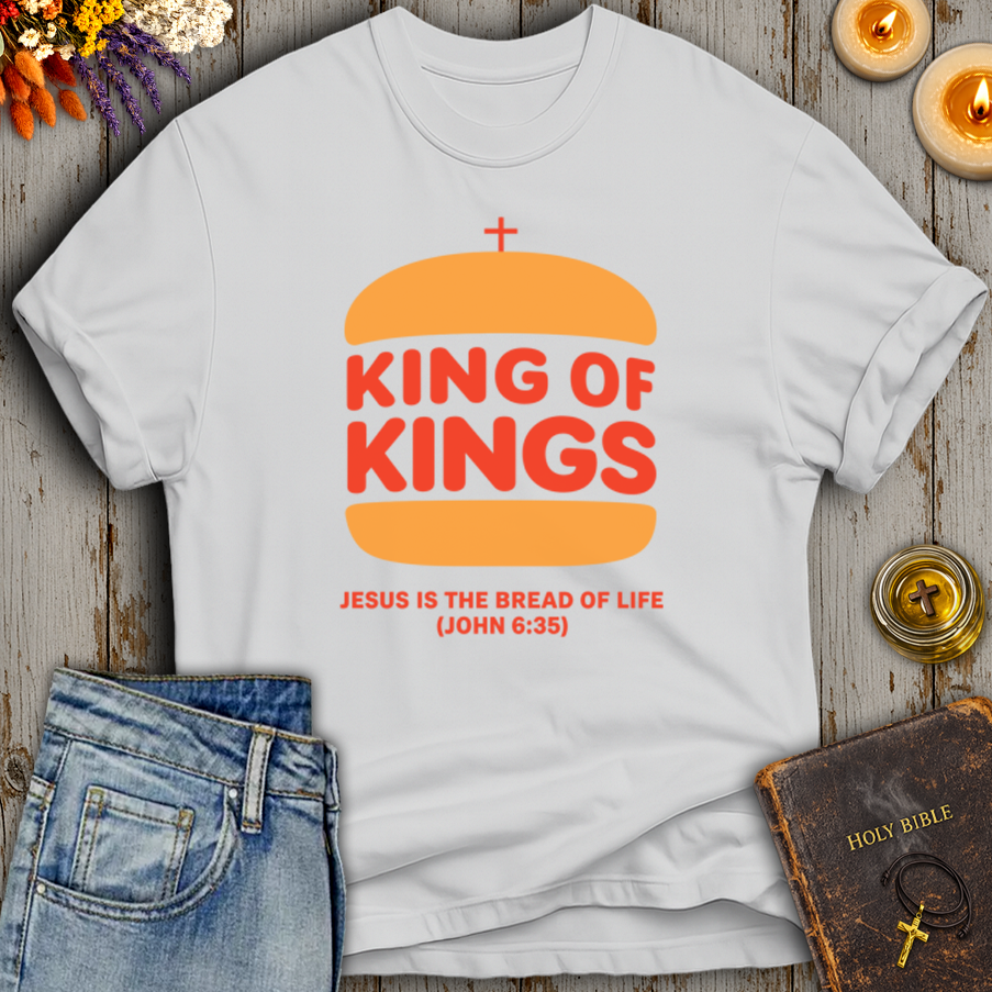 King Of Kings Bread Of Life T-Shirt